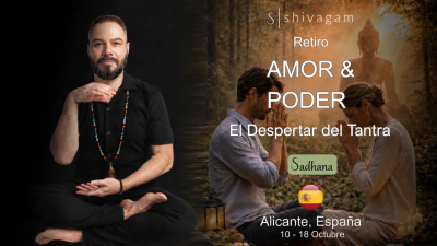 Sadhana Amor y Poder ✧ El Despertar del Tantra