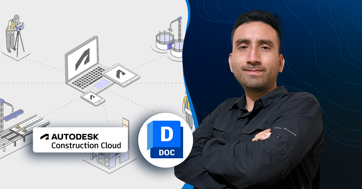 Gestión de Proyectos BIM con Autodesk Construction Cloud (Docs)