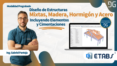 Diseño de Estructuras Mixtas, Madera, Hormigón y Acero Incluyendo Elementos y Cimentaciones.
