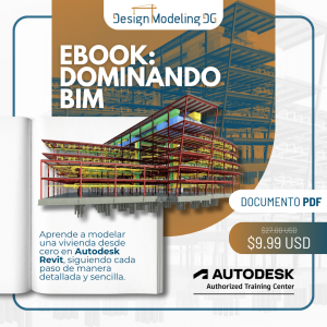 Dominando BIM en Modelado de Estructuras