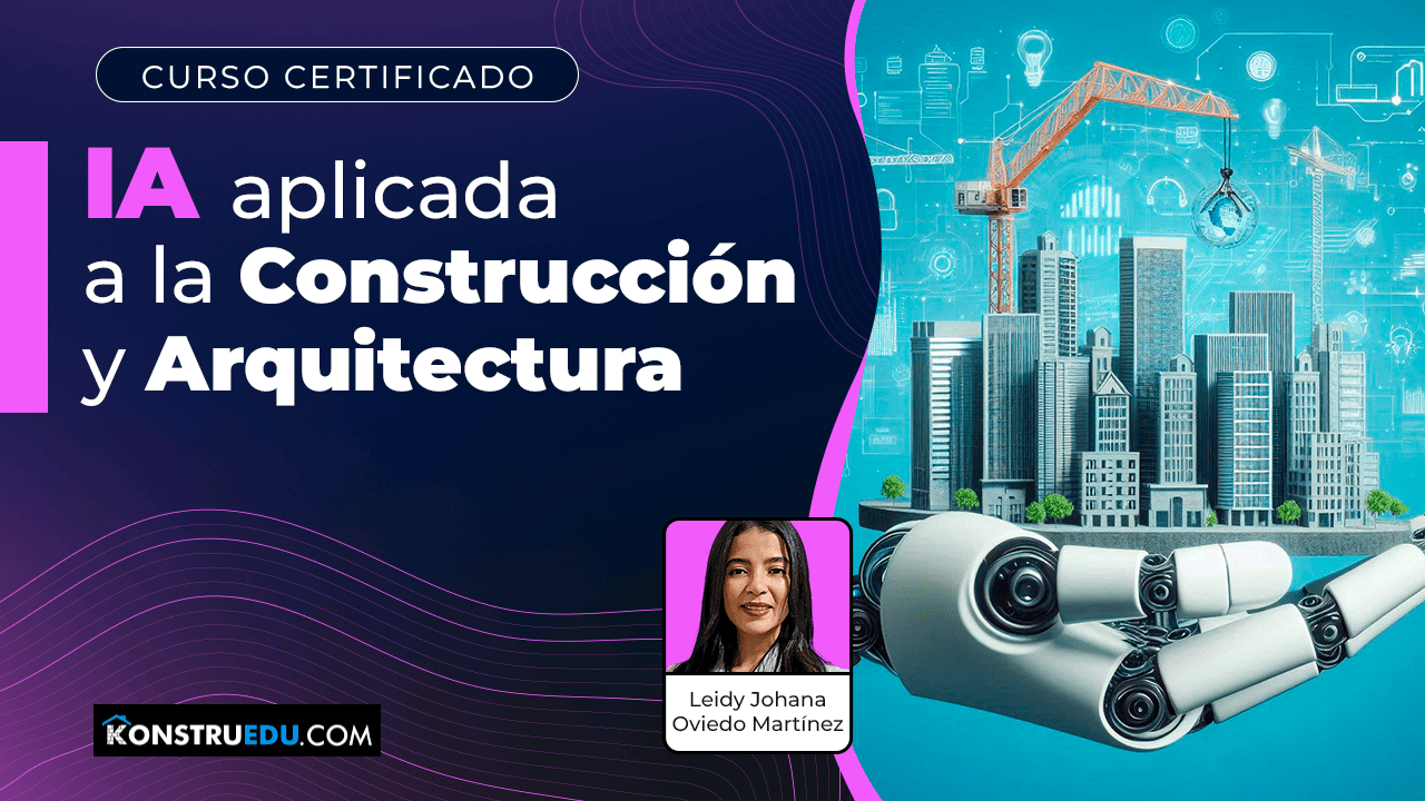Curso: Inteligencia artificial aplicada a la construcción y arquitectura